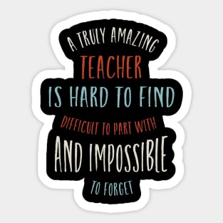 Teaching Quote for teachers Sticker